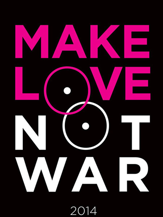 make love not war make love not war